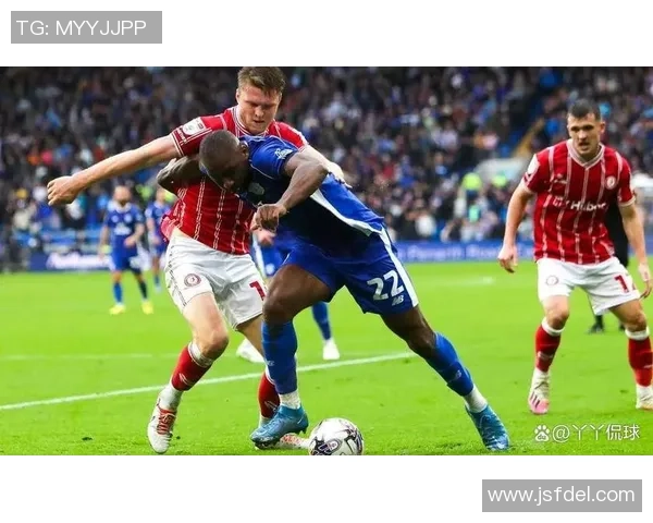 卡迪夫城主场迎战布里斯托城期待精彩对决与进球盛宴