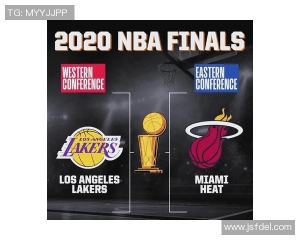 湖人对阵热火总决赛第四场精彩数据分析与比赛回顾